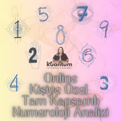 Numeroloji Analizi [Kişiye Özel Tam Kapsamlı 90 Dk - Online]