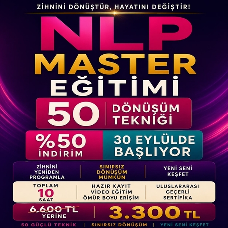TEKNİKLERLE NLP MASTER EĞİTİMİ ( HAZIR KAYIT )