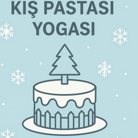 KIŞ PASTASI YOGA SEKANSI DERS PLANI