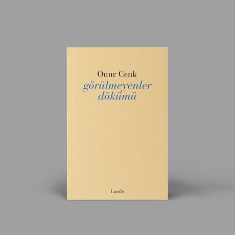 Onur Cenk - Görülmeyenler Dökümü 