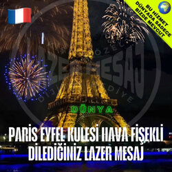 PARİS EYFELDE HAVAİ FİŞEKLİ DİLEDİĞİNİZ YAZI MONTAJ VİDEO