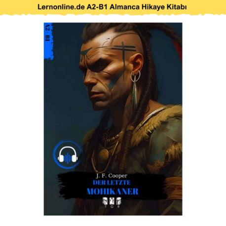 Lernonline.de A2-B1 Almanca Hikaye Kitabı - Der Letzte Mohikaner