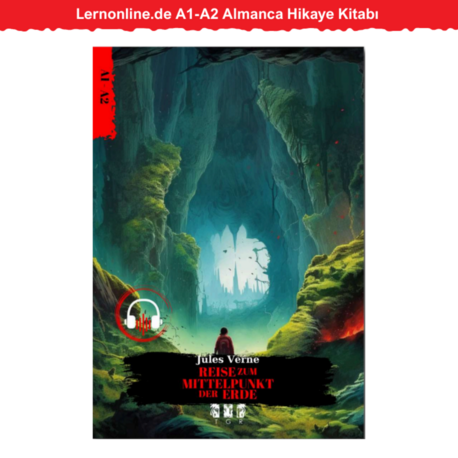 Lernonline.de A1-A2 Almanca Hikaye Kitabı - Reise Zum Mittelpunkt Der Erde