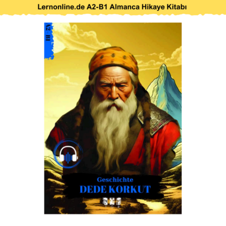 Lernonline.de A2-B1 Almanca Hikaye Kitabı - Geschichte Dede Korkut