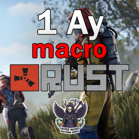 1 Aylık Rust Macro Tüm Mouse, Klavyelerde Çalışır (Sadece İlk Ay!) 