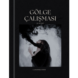 Gölge Kitabı ve Çalışmaları E-Kitap || Lunarguides