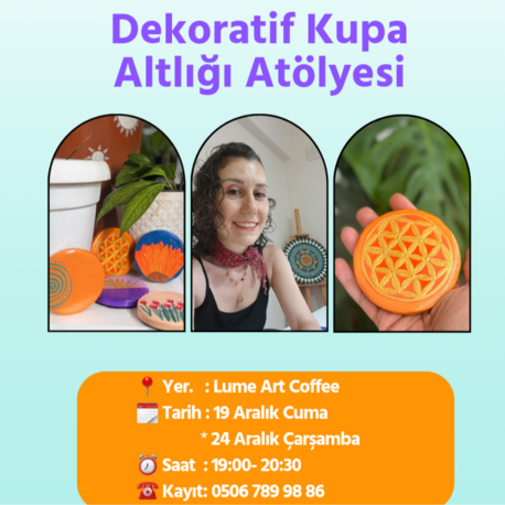 Dekoratif Kupa Altlığı Atölyesi
