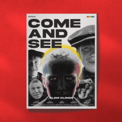 Come and See