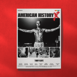 American History X (Geçmişin Gölgesinde)