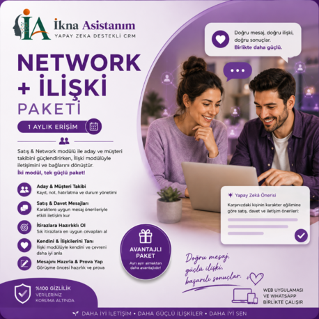  İkna Asistanım · Network + İlişki Paketi (1 Ay) — 650 TL