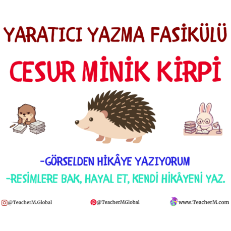Cesur Minik Kirpi Yaratıcı Yazma Etkinliği PDF