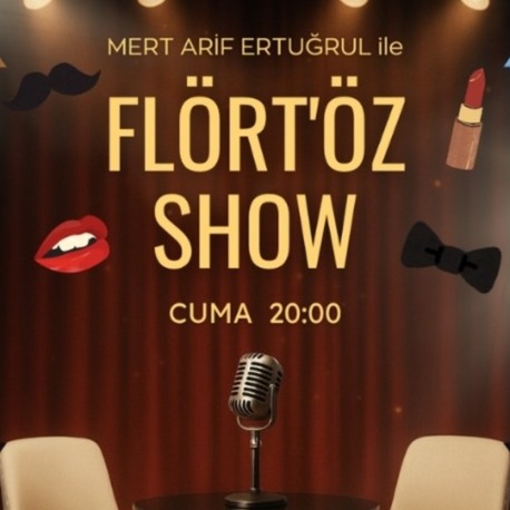 FLÖRT'ÖZ 28 KASIM CUMA