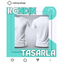 Kendin Tasarla Tshirt 
