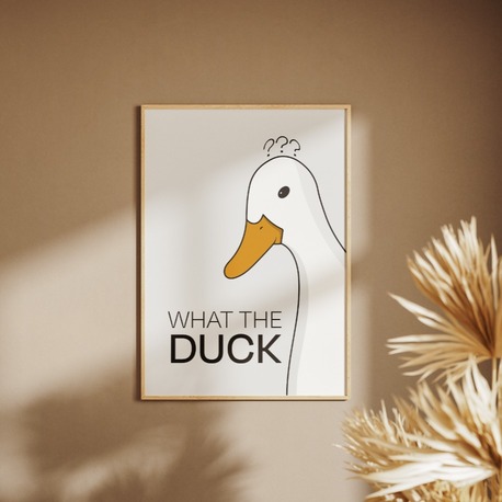 What the Duck? Poster - Space & Home Decor