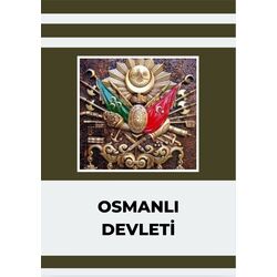 OSMANLI DEVLETİ NOTLARI