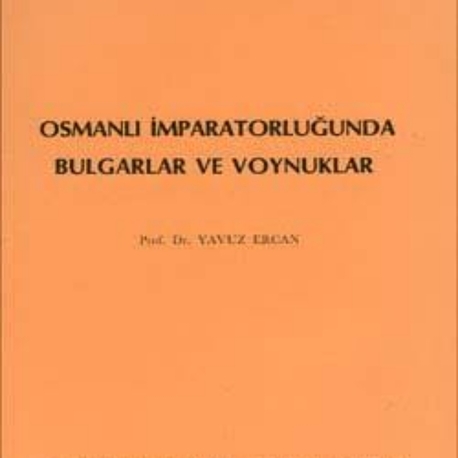 Osmanlı İmparatorluğu'nda Bulgarlar ve Voynuklar