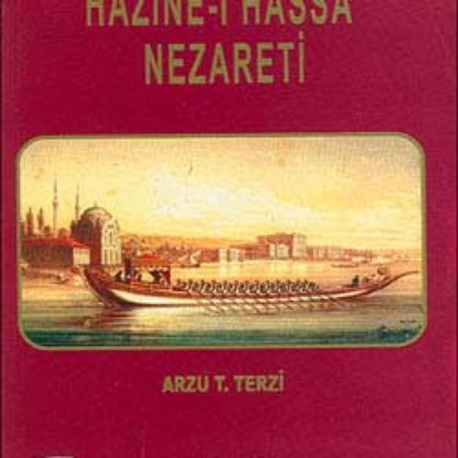 Hazine-i Hassa Nezareti- Arzu T. Terzi