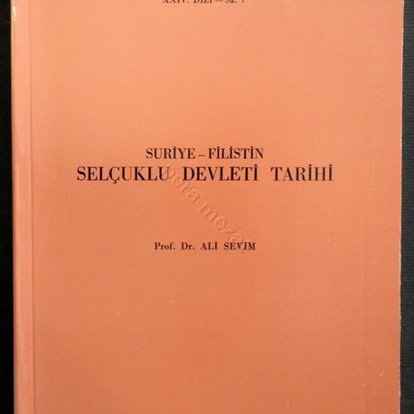 Suriye Filistin Selçuklu Devleti - Ali Sevim