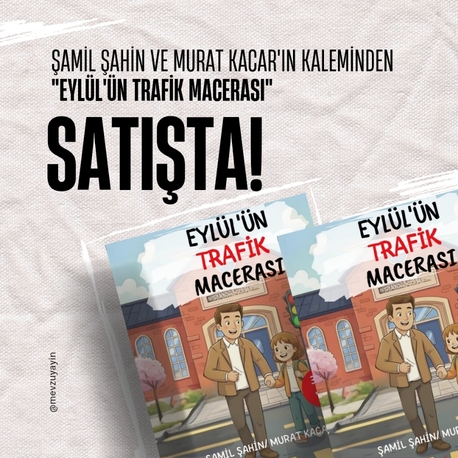 Eylül'ün Trafik Macerası- Murat Kacar/ Şamil Şahin
