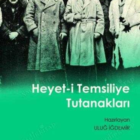 Heyet-i Temsiliye Tutanakları