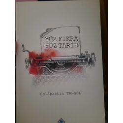 Yüz Fıkra Yüz Tarih/ Selahattin Tansel
