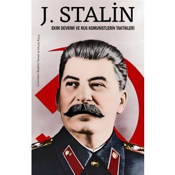Ekim Devrimi ve Rus Komunistlerin Taktikleri