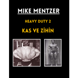 Heavy Duty 2.0 Kas ve Zihin