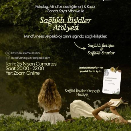 Sağlıklı İlişkiler Atölyesi - 25.04.2026