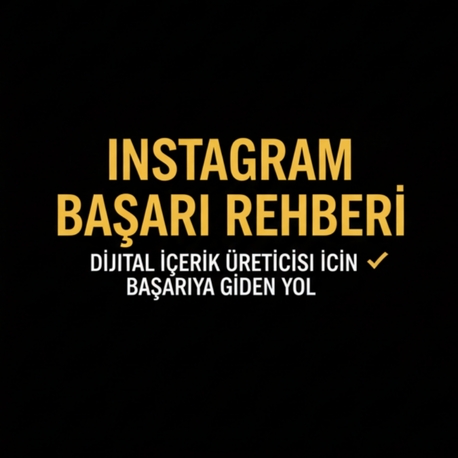 Instagram başarı rehberi 