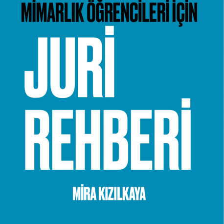 Mimarlık öğrencileri için: JURİ REHBERİ - E-KİTAP