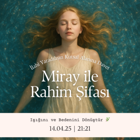 RAHİM ŞİFA ÇALIŞMASI