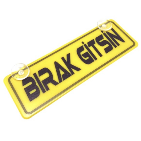 Bırak gitsin yazılı sarı dekor plaka