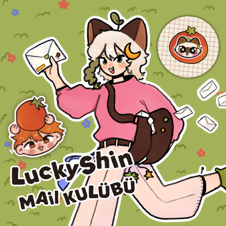 LuckyShin Mail Kulübü (TEMMUZ)