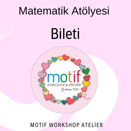 Matematikte ATÖLYESİ 