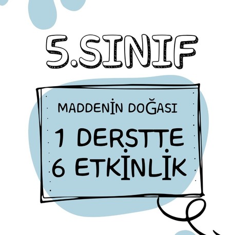 5.SINIF MADDENİN DOĞASI İSTASYON