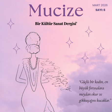 Mucize Dergi Mart Sayısı