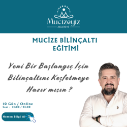 MUCİZE BİLİNÇALTI EĞİTİMİ 