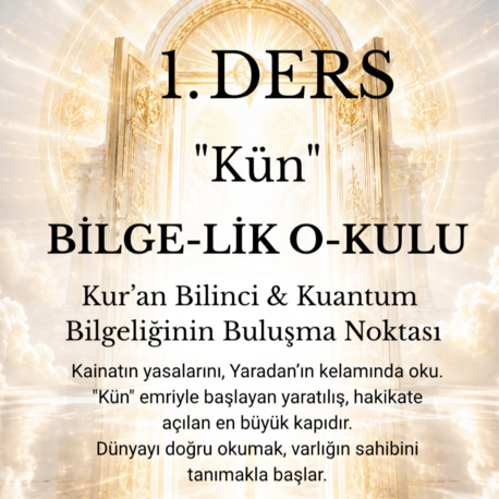 BİLGELİK OKULU 1. DERS