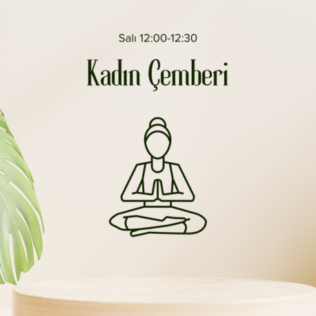 Kadın Çemberi- Temel Meditasyon Pratiği