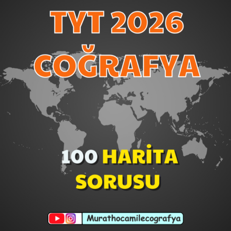  TYT COĞRAFYA 100 HARİTA SORUSU PDF'i  KİTAP OLARAK GELMEZ! (mailden gönderilir)