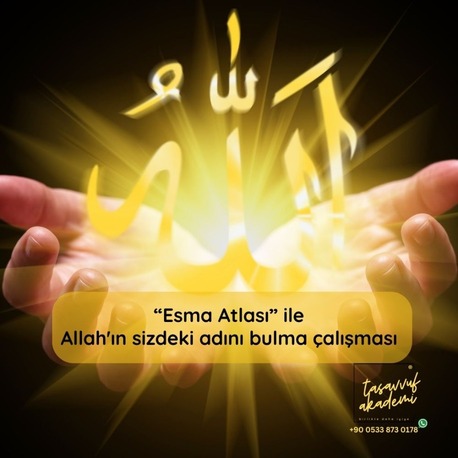 Esma Atlası ile Allah’ın Sizdeki Adı’nı Bulma Çalışması