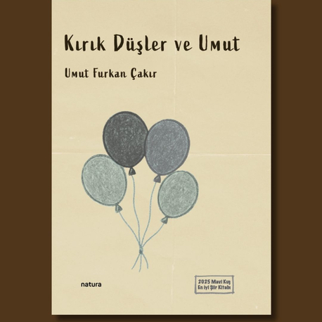 Kırık Düşler ve Umut - Umut Furkan Çakır (ön sipariş)