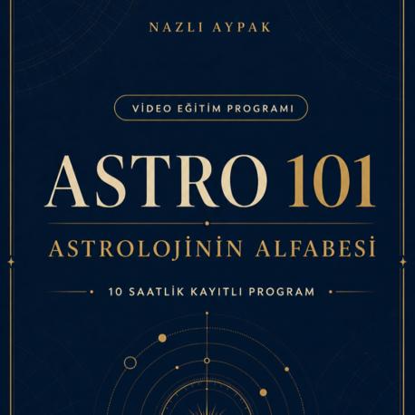 ASTRO 101 | Astrolojinin Alfabesi Programı