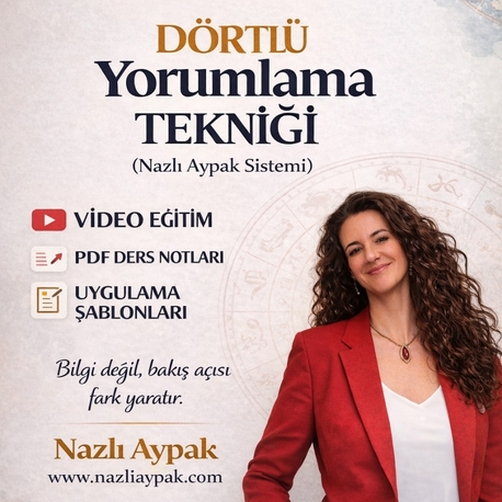 DÖRTLÜ YORUMLAMA TEKNİĞİ
(Nazlı Aypak Sistemi – Video Eğitim Seti)