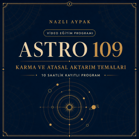 ASTRO 109 | Karma ve Atasal Aktarım Temaları Programı