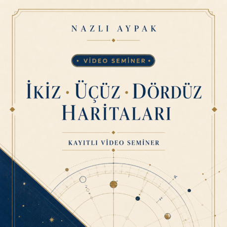 İKİZ, ÜÇÜZ VE DÖRDÜZ HARİTALARI SEMİNERİ