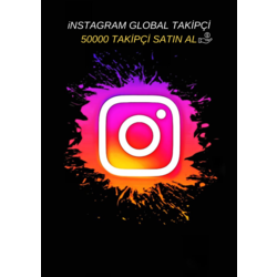  50000 GLOBAL TAKİPÇİ 