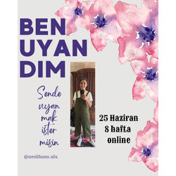 Ben uyandım Sende Uyanmak İster misin erken kayıt 