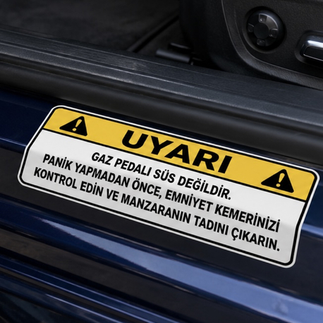 Premium UV Baskılı 10x5 cm Gaz Pedalı Uyarı Sticker - Vernikli Oto Aksesuar
