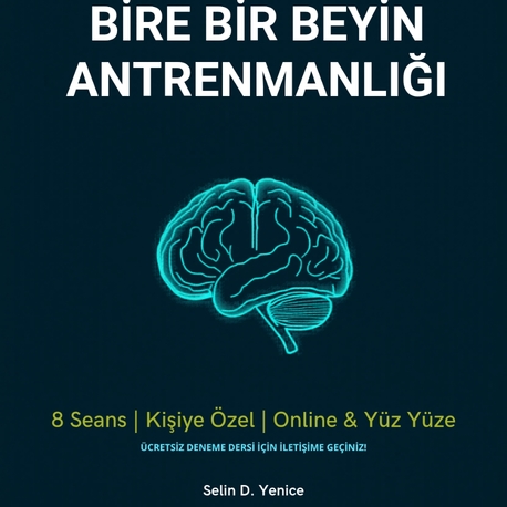 Bire Bir Beyin Antrenmanı (YÜZ YÜZE/8 Seanslık Kişisel Program)